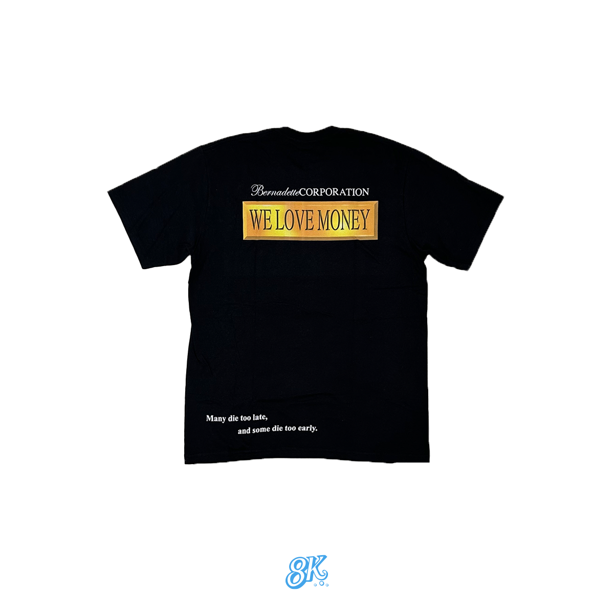 Supreme x Bernadette Corporation Money T-Shirt